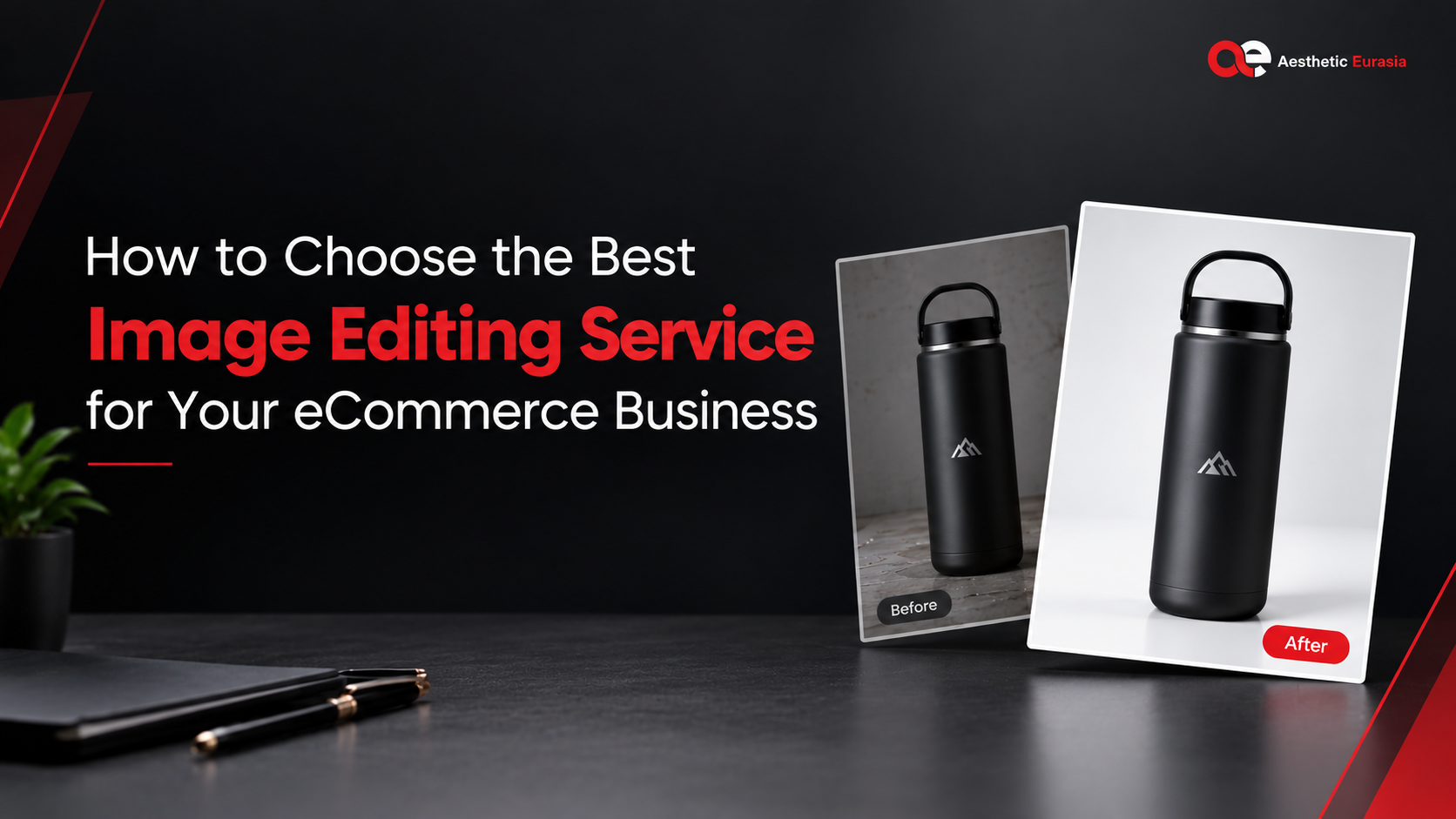 Best Image Editing Service for Your eCommerce